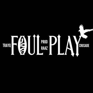 FOUL PLAY (Explicit)