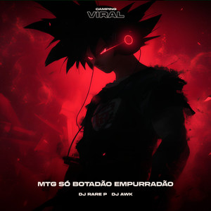 MTG Só Botadão Empurradão (feat. CAMPING VIRAL) (SUPER SLOWED)