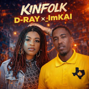 Kinfolk D-Ray - Anything You Do (feat. _ImKai)