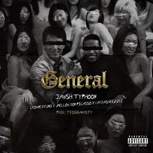 General (feat. Crownedyung, Mellow Don Picasso & KaydashBizzle) [Explicit]