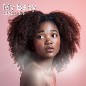 My Baby (Explicit)