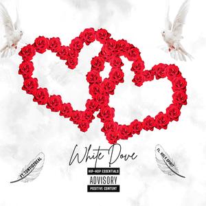 White Dove (feat. Tonyio2Real)