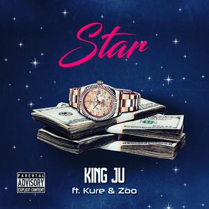 Star (feat. Kure & Zoo) (Explicit)