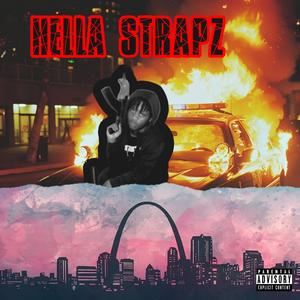 Hella Straps (feat. Brandobuckz) [Explicit]