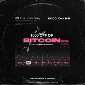 1000 Off Of Bitcoin (Explicit)