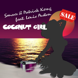 Coconut Girl (Explicit)