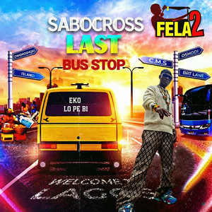 Sabocross Last Bus Stop