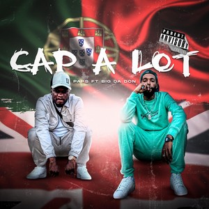 Cap a Lot (feat. Big Da Don) [Explicit]