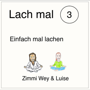 Lach mal 3 (Einfach mal Lachen)