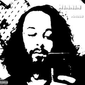 Winnin (Explicit)