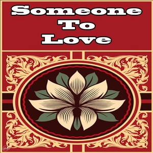 Someone to Love