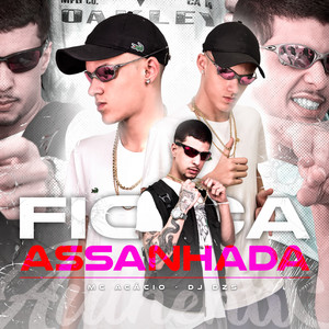 Fica Assanhada (Explicit)