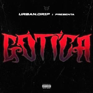 Gótica (feat. Tomlee) (Explicit)