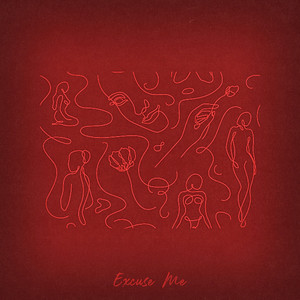 Excuse Me (feat. GVVAAN) (Explicit)
