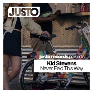 Never Felt This Way (Original Mix)
