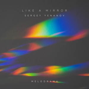 Like A Mirror