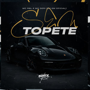 Sem Topete (Explicit)