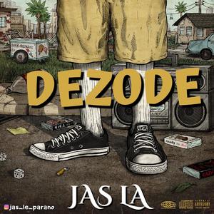 dezode (Explicit)