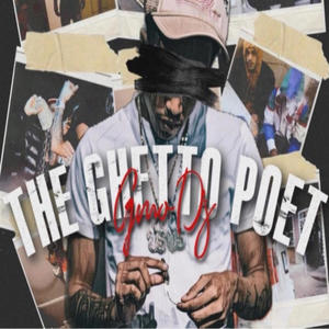 Ghetto poet Deluxe (Explicit)