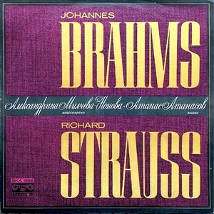 Brahms - Strauss: Selected Songs