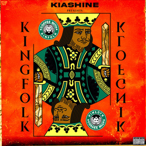 Kingfolk (Explicit)