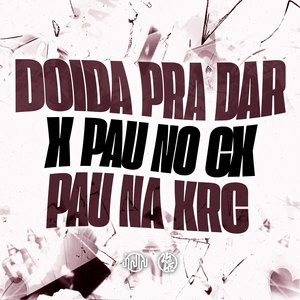 Doida pra Dar X Pau no CX Pau na Xrc (Explicit)