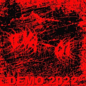 Demo 2022 (Explicit)