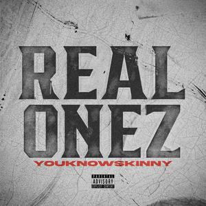 Real Onez (Explicit)