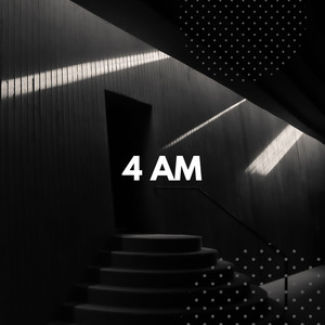 4 Am