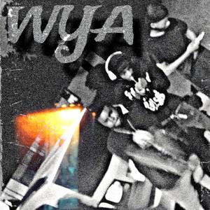 WYA (feat. Luh Kj) [Explicit]