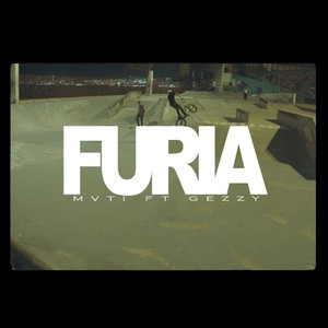 Furia(feat. Gezetaerre)