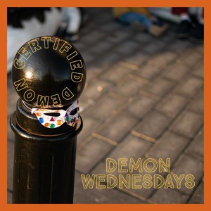 Demon Wednesdays