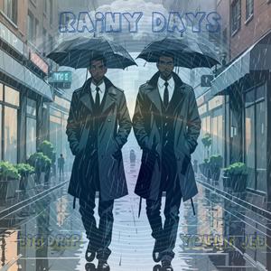 Rainy Days (Explicit)