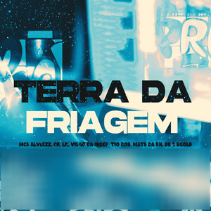 TERRA DA FRIAGEM