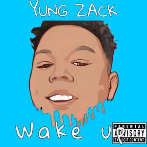 Wake Up (Explicit)