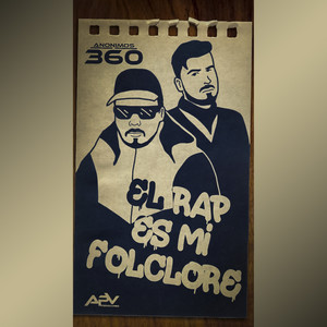 El Rap Es Mi Folclore