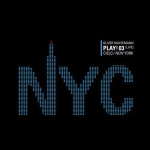 Oliver Huntemann - Play! 03 Live at Cielo / New York