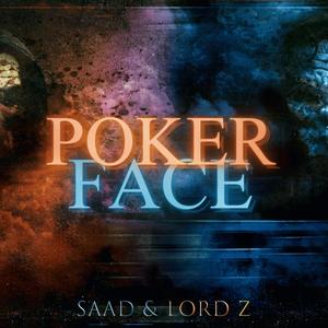 Poker face (feat. Mc saad) [Explicit]