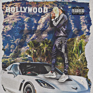 Welcome To HollyWood (Explicit)