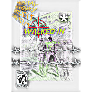 Walked in freestyle (Explicit)