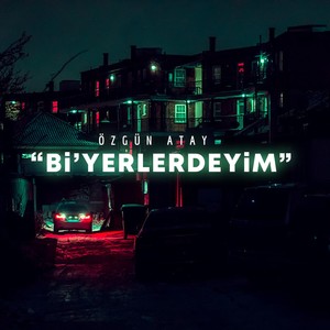 Bi'yerlerdeyim (feat. Fatih Çölgeçen)