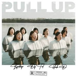 Pull Up (Explicit)