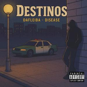 Destinos (feat. Disease) (Explicit)