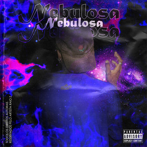 Nebulosa (Explicit)