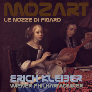 Le Nozze Di Figaro, K.492, Act 2 - Porgi Amor... Vieni, Cara Susanna