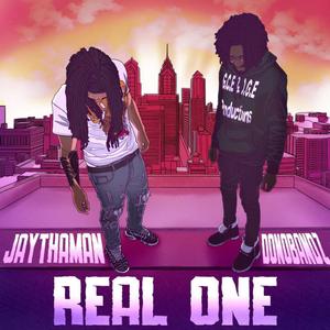 Real One (feat. Donobandz) (Explicit)