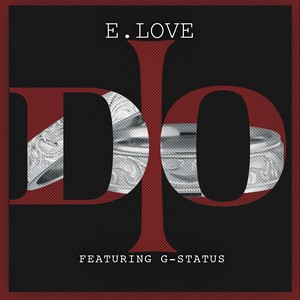 I Do (feat. G-Status)