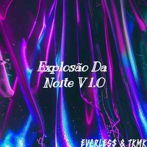 Explosão Da Noite V 1.0