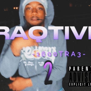 RAQTIVE 2 (Explicit)