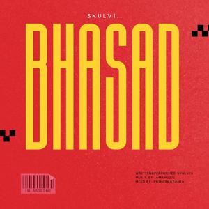 Bhasad (Explicit)